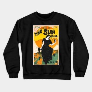 The Sun Newspaper, 1895 Crewneck Sweatshirt